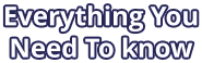 Everything You Need To know
